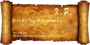 Király Piramusz névjegykártya